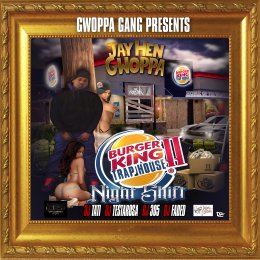 Jay Hen Gwoppa - Burger King Trap House 2 